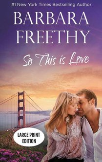 So This Is Love (LARGE PRINT EDITION)