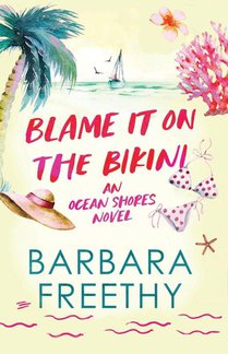 Blame It On The Bikini