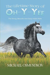 The Lifetime Story of Oh-y-Yee