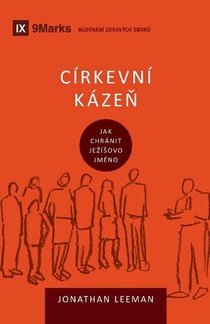 Cirkevni kazeň (Church Discipline) (Czech)
