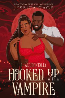 I Accidentally Hooked up with a Vampire