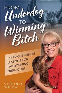 From Underdog to Winning Bitch