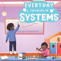 Everyday Thinking in Systems