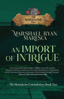 An Import of Intrigue