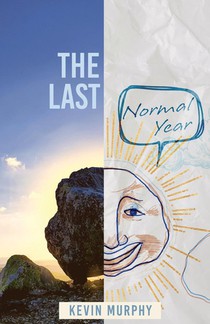 The Last Normal Year