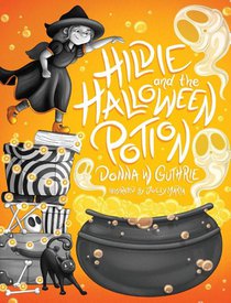 Guthrie, D: Hildie and the Halloween Potion