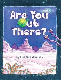 Are You Out There?