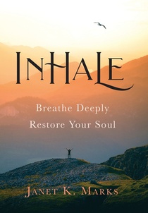 Marks, J: Inhale