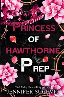 Princess of Hawthorne Prep (Special Edition)