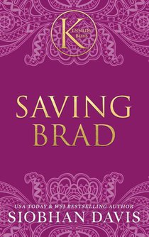 Saving Brad (The Kennedy Boys®) Hardcover