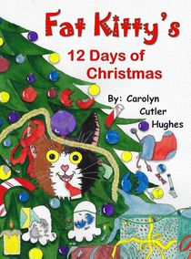Fat Kitty's 12 Days of Christmas