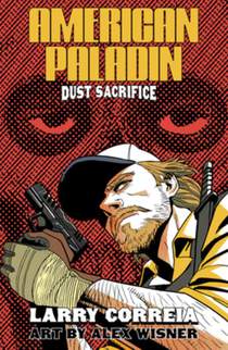 American Paladin: Dust Sacrifice