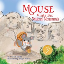Mouse Visits Six National Monuments