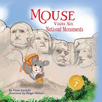 Mouse Visits Six National Monuments