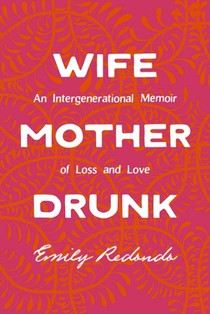 Wife Mother Drunk
