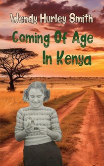 Coming of Age In Kenya