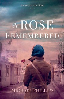 A Rose Remembered