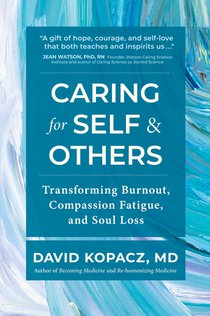 Caring for Self & Others