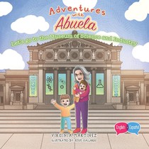Adventures with Abuela: Let's go to the Museum of Science and Industry