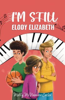 I'm Still Elody Elizabeth