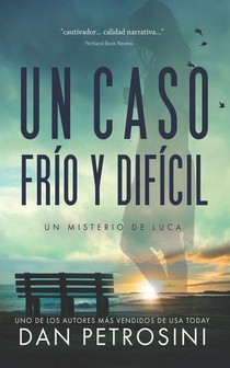 Petrosini, D: Caso frío y difícil