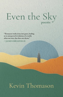 Even the Sky
