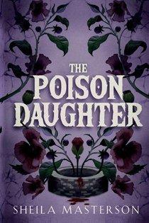 The Poison Daughter