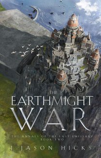 Hicks, J: Earthmight War