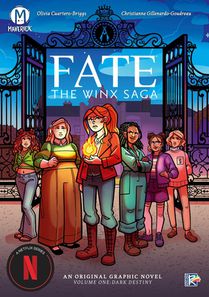 Cuartero-Briggs, O: Fate: The Winx Saga Vol. 1