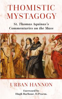Thomistic Mystagogy