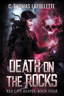 Death On The Rocks: A Grim Reaper Urban Fantasy Novel