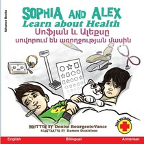 Sophia and Alex Learn About Health
