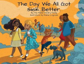The Day We All Got Better