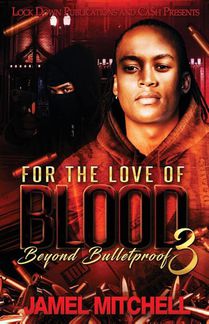 For the Love of Blood 3