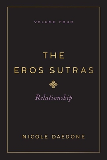 The Eros Sutras, Volume 4
