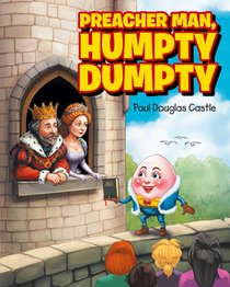 Preacher Man, Humpty Dumpty