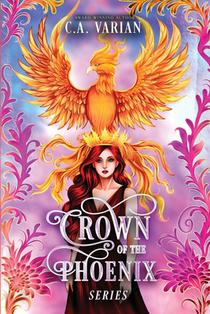 Crown of the Phoenix Series Illustrated Omnibus