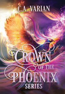 Crown of the Phoenix Series Illustrated Omnibus