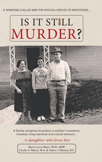 Is It Still Murder: A Daughter Who Loves her