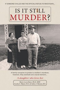 Is It Still Murder: A Daughter Who Loves her
