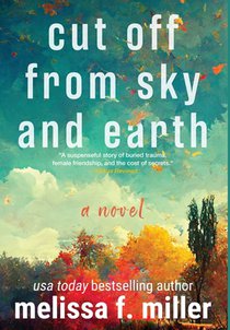 Cut Off from Sky and Earth