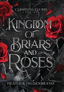 Kingdom of Briars & Roses