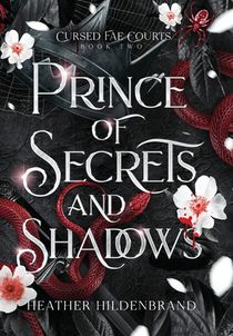 Prince of Secrets and Shadows