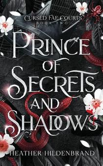 Prince of Secrets and Shadows