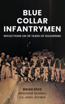 Blue Collar Infantrymen