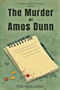 The Murder of Amos Dunn