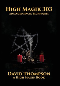 High Magik 303: Advanced Magik Techniques