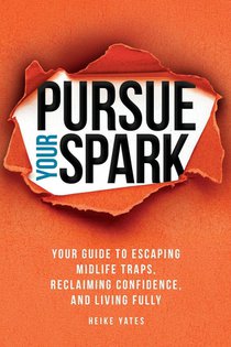 Pursue Your Spark