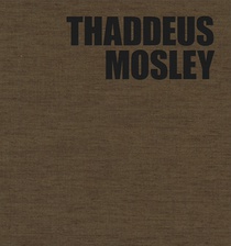 Thaddeus Mosley: Weight in Space