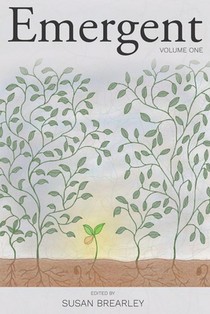 Emergent: An Anthology of New Voices